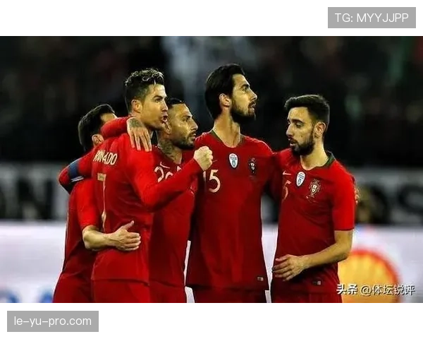 葡萄牙队阵容深度提升，新赛季表现值得期待